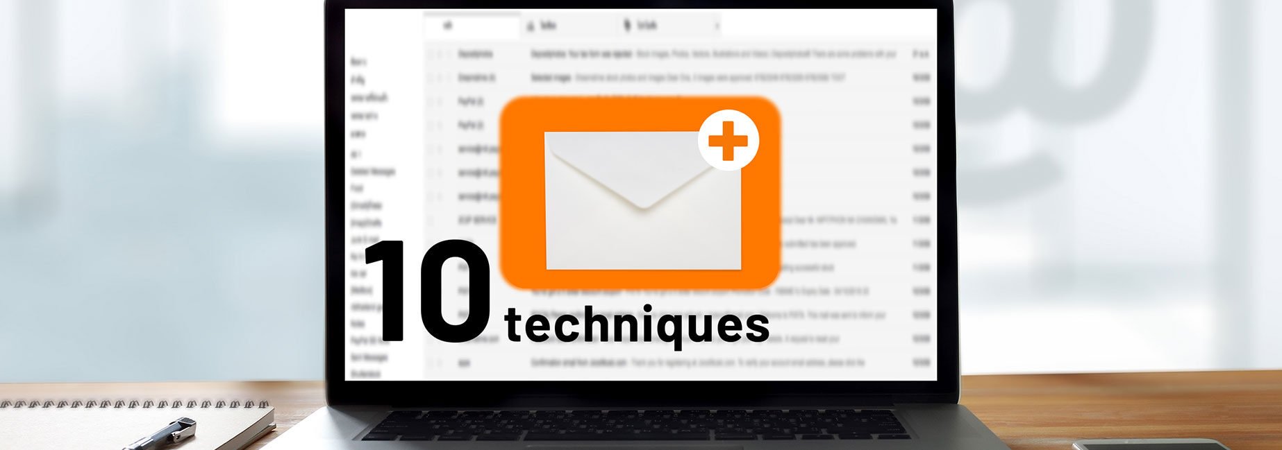 Techniques pour construire votre liste d'emails qualifiés